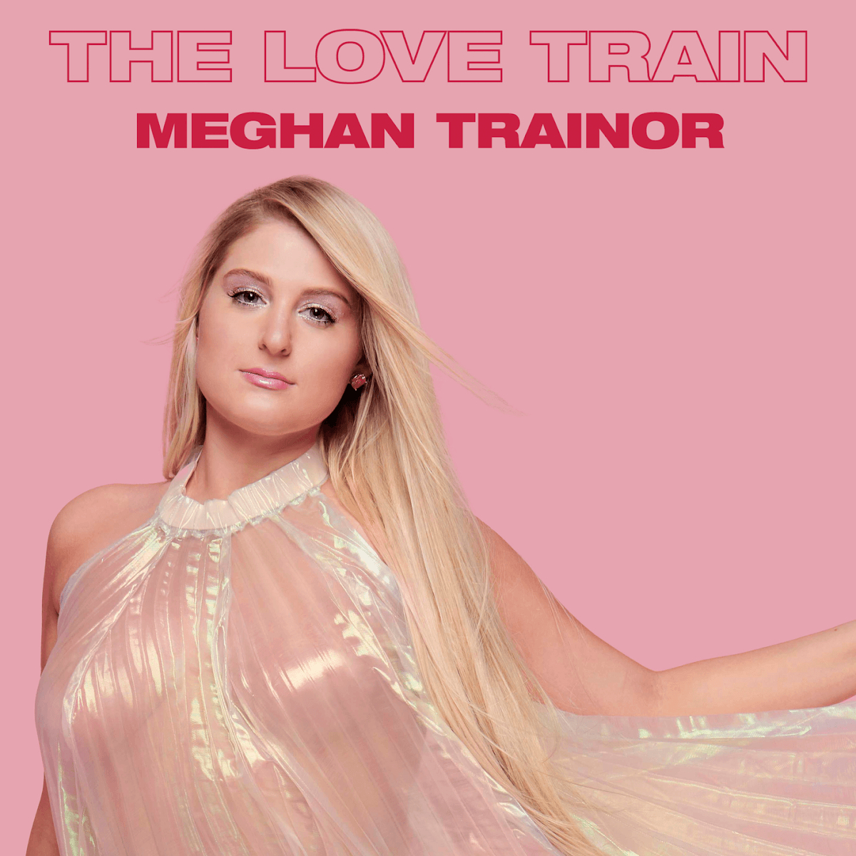 Meghan Trainor - The Love Train Meghan Trainor - The Love Train