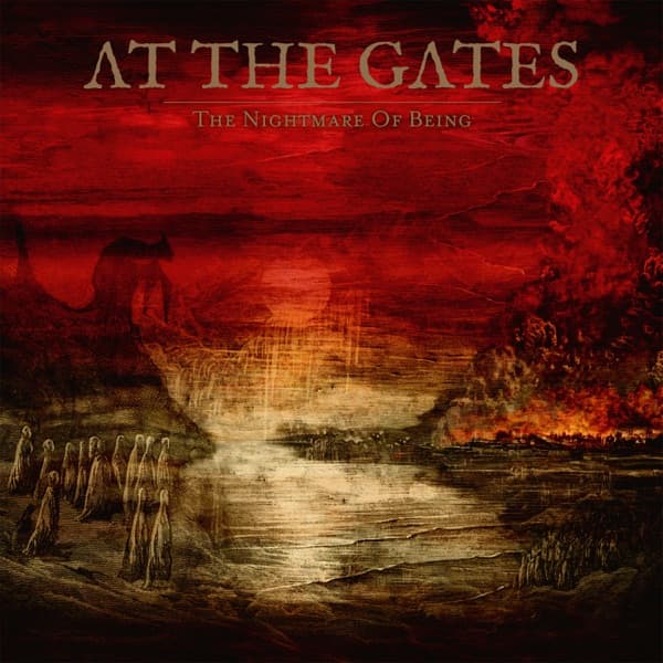 At The Gates - The Nightmare Of Being At The Gates - The Nightmare Of Being