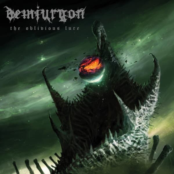 Demiurgon - The Oblivious Lure Demiurgon - The Oblivious Lure