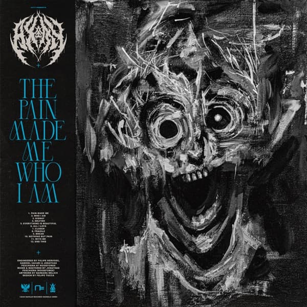 Axty - The Pain Made Me Who I Am Axty - The Pain Made Me Who I Am