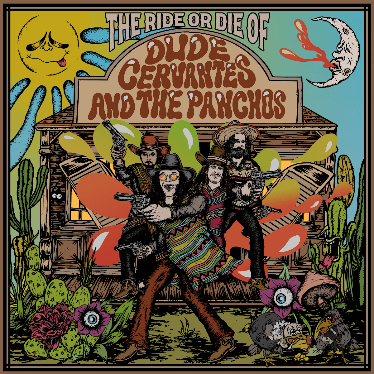 Dude Cervantes - The Ride Or Die of Dude Cervantes and The Panchos (Live)