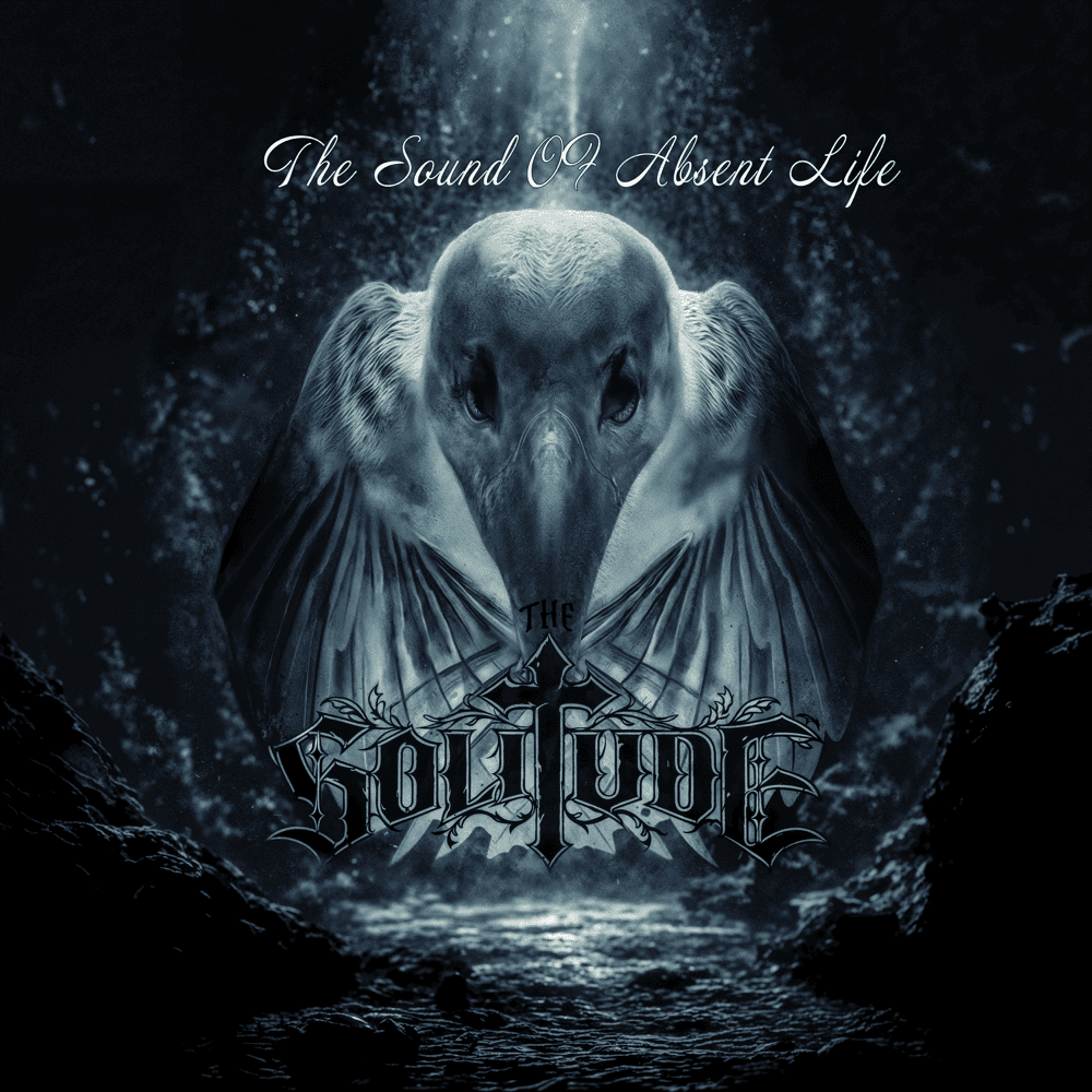 The Solitude - The Sound Of Absent Life