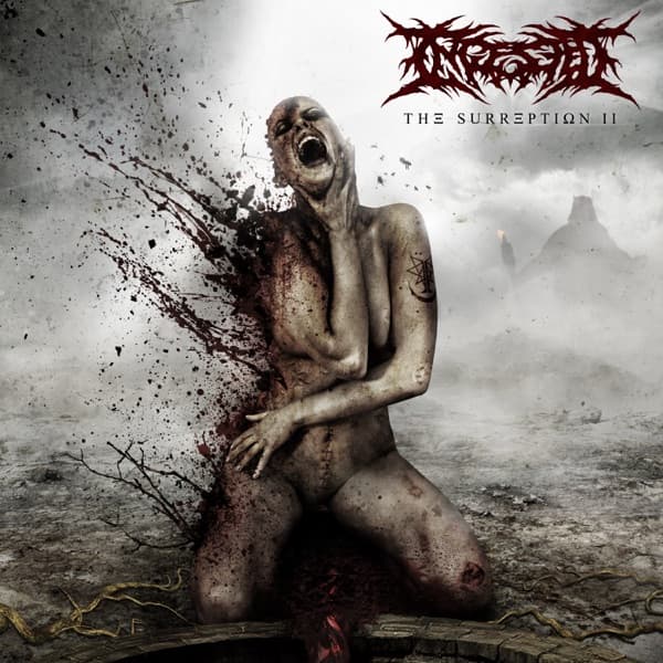 Ingested - The Surreption II Ingested - The Surreption II