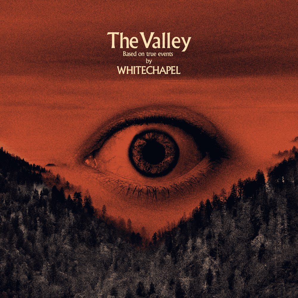 Whitechapel - The Valley Whitechapel - The Valley