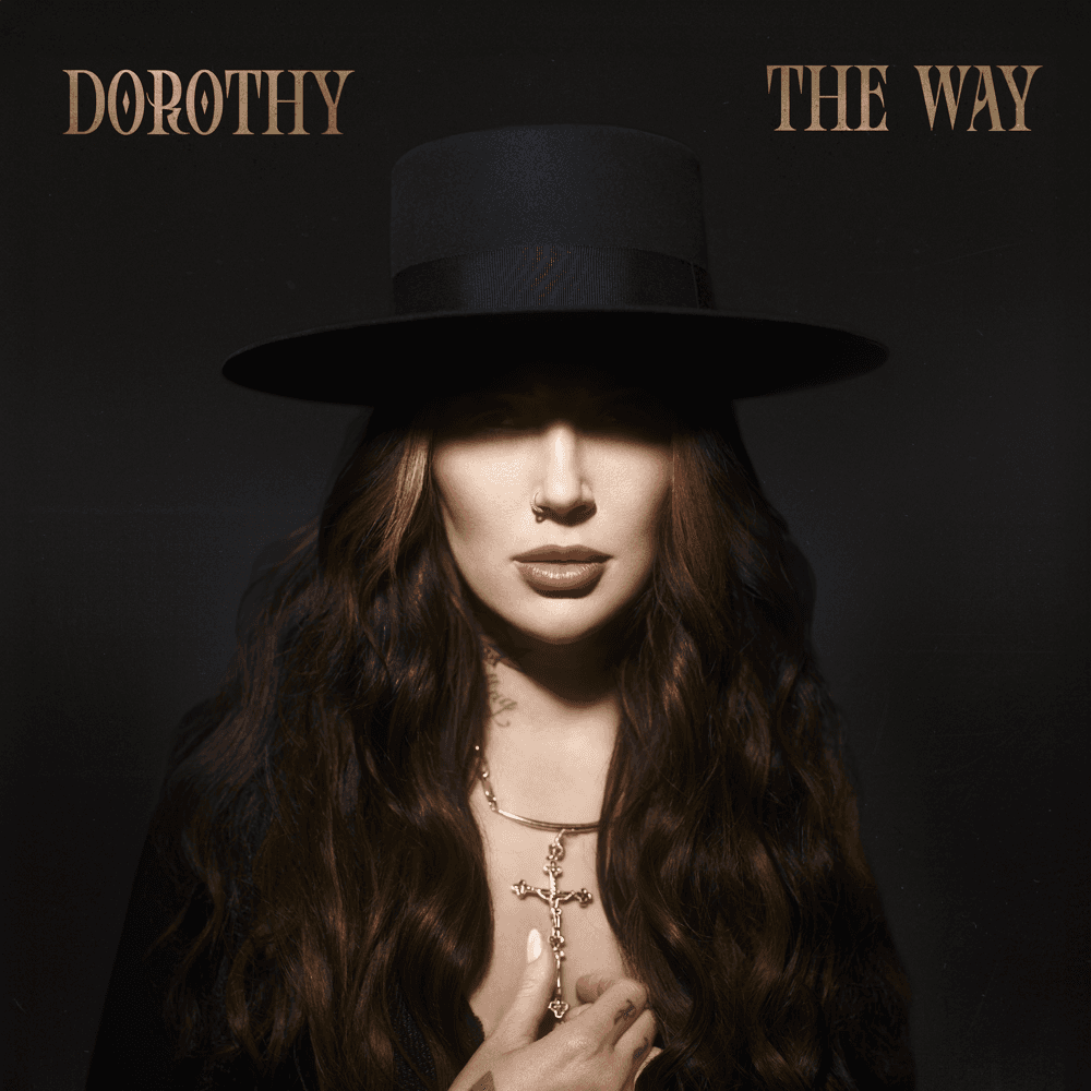 Dorothy - The Way
