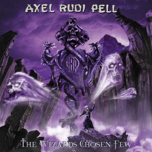 Axel Rudi Pell - The Wizard's Chosen Few Axel Rudi Pell - The Wizard's Chosen Few