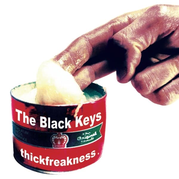 The Black Keys - Thickfreakness The Black Keys - Thickfreakness