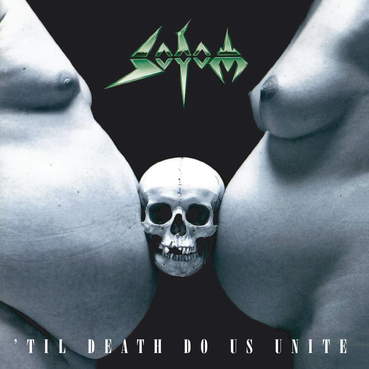 Sodom - 'Til Death Do Us Unite Sodom - 'Til Death Do Us Unite