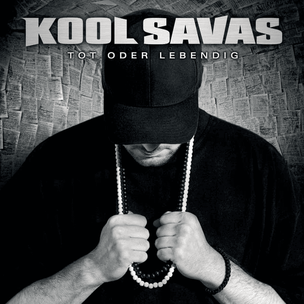 Kool Savas - Tot oder Lebendig Kool Savas - Tot oder Lebendig