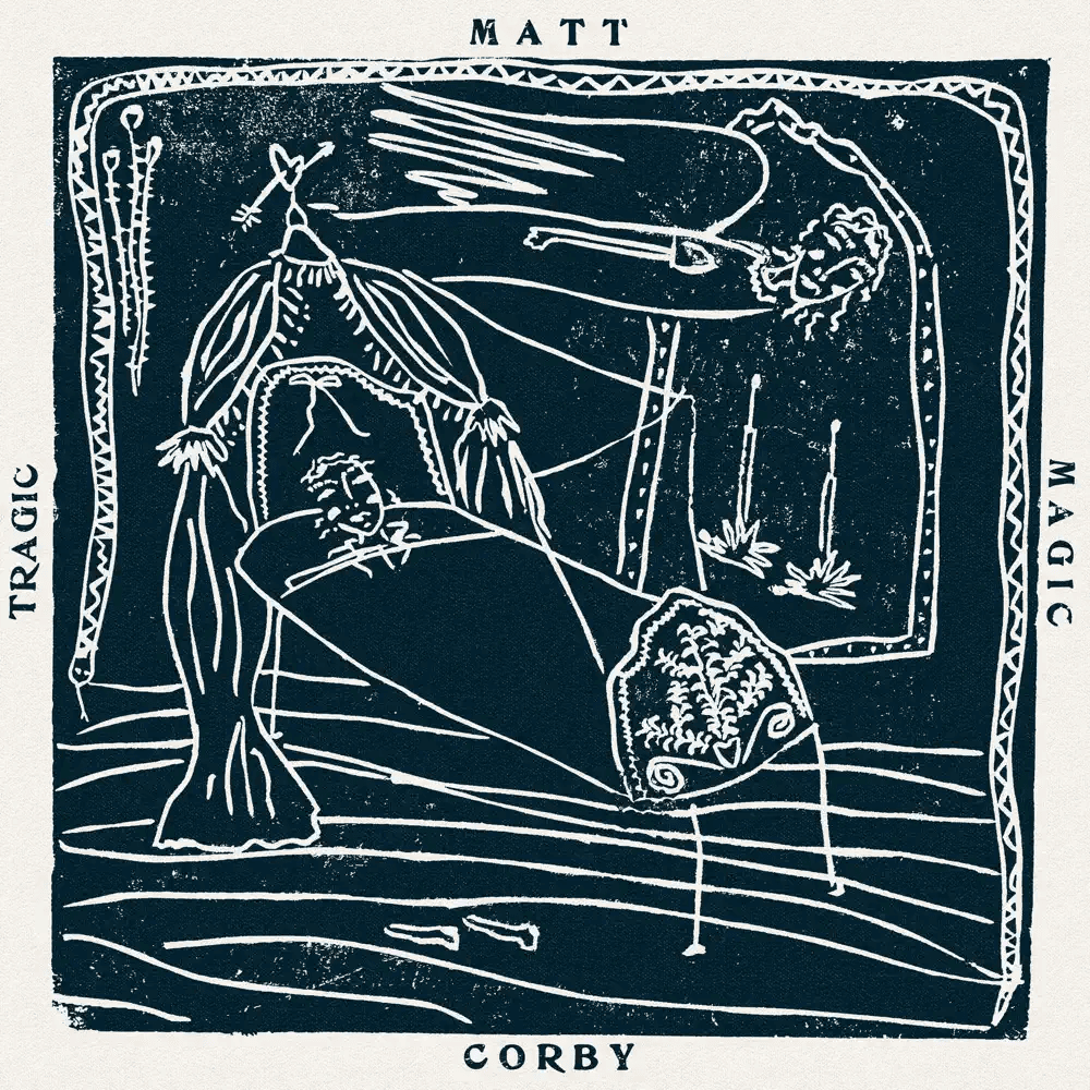 Matt Corby - Tragic Magic Matt Corby - Tragic Magic