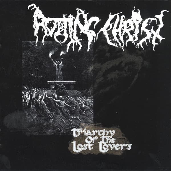 Rotting Christ - Triarchy Of The Lost Lovers Rotting Christ - Triarchy Of The Lost Lovers