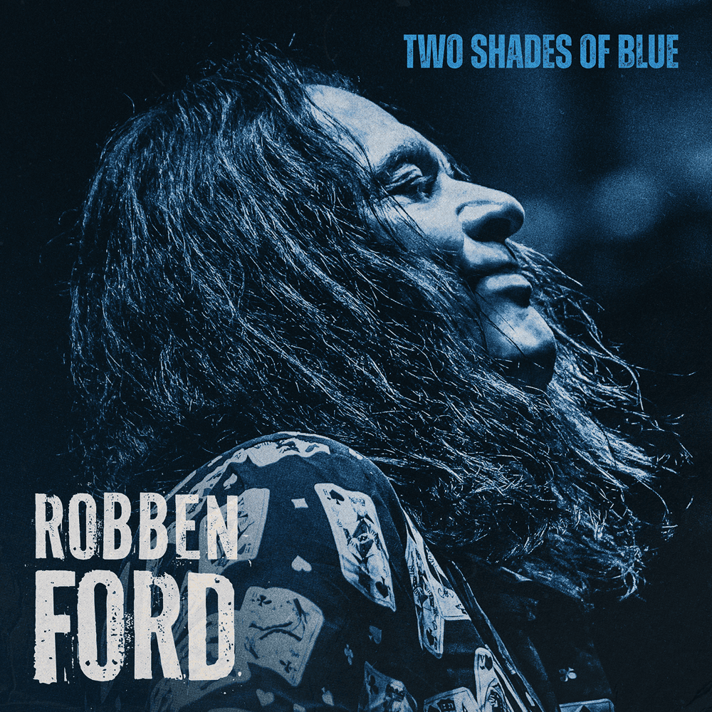 Robben Ford - Two Shades Of Blue