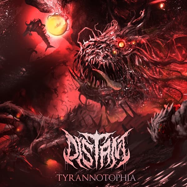 Distant - Tyrannotophia Distant - Tyrannotophia