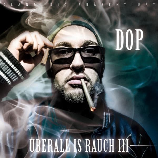 DOP - Überall is Rauch 3 DOP - Überall is Rauch 3