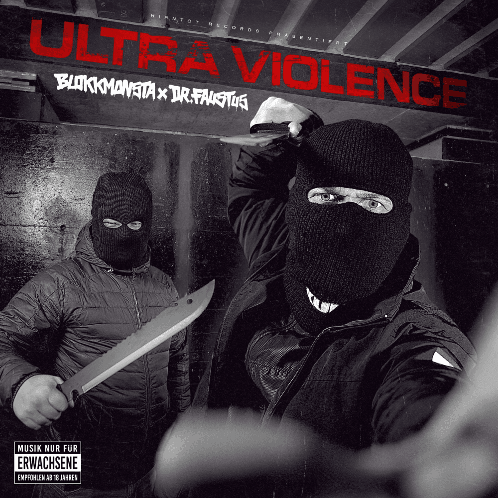 Blokkmonsta & Dr. Faustus - Ultra Violence
