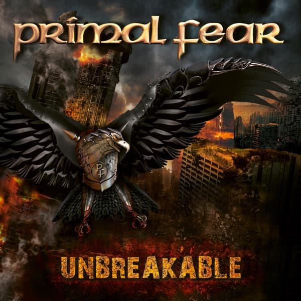 Primal Fear - Unbreakable Primal Fear - Unbreakable