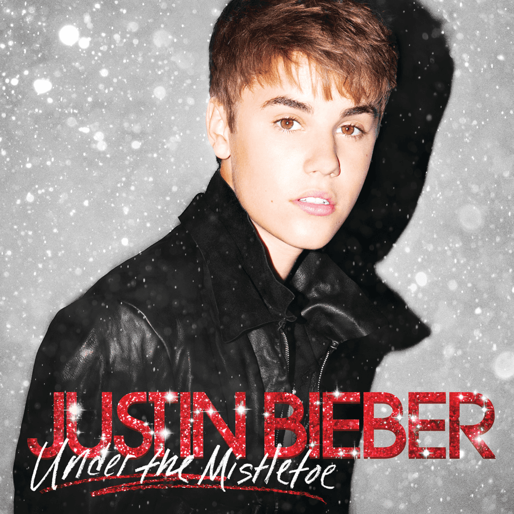 Justin Bieber - Under The Mistletoe Justin Bieber - Under The Mistletoe
