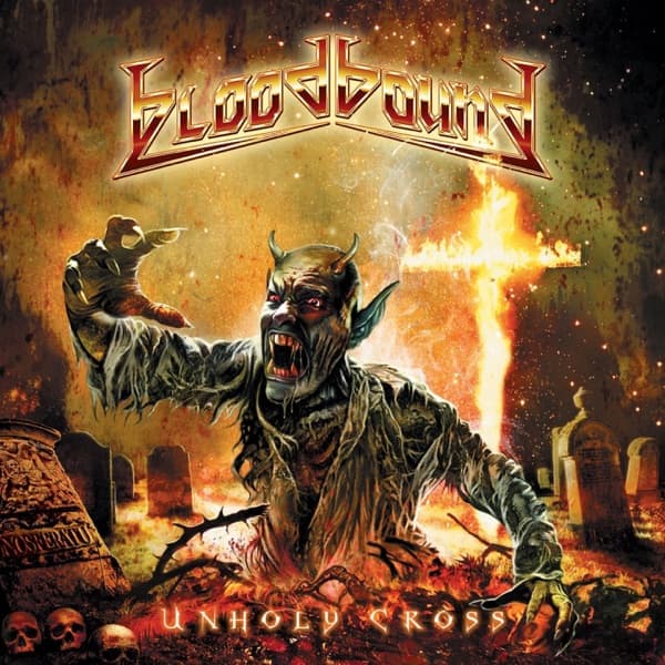 Bloodbound - Unholy Cross Bloodbound - Unholy Cross