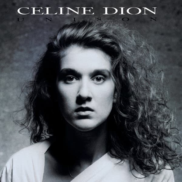 Celine Dion - Unison Celine Dion - Unison
