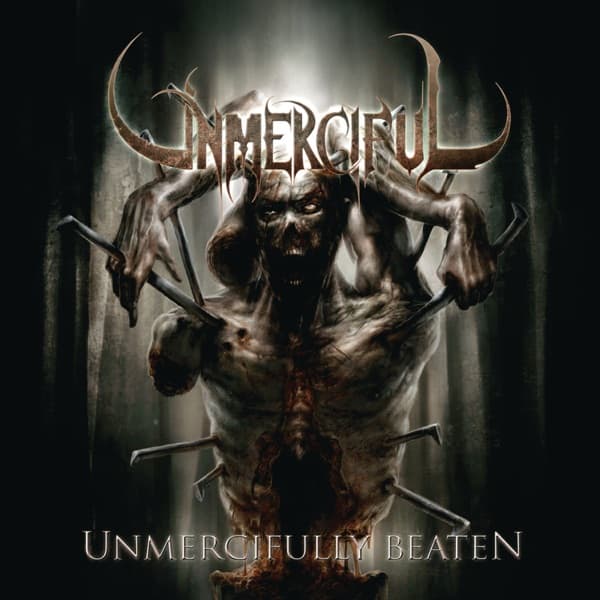 Unmerciful - Unmercifully Beaten Unmerciful - Unmercifully Beaten