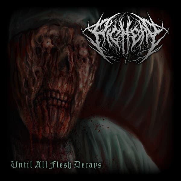 Pighead - Until All Flesh Decays Pighead - Until All Flesh Decays
