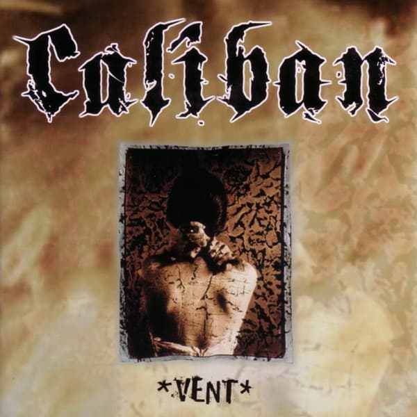 Caliban - Vent Caliban - Vent