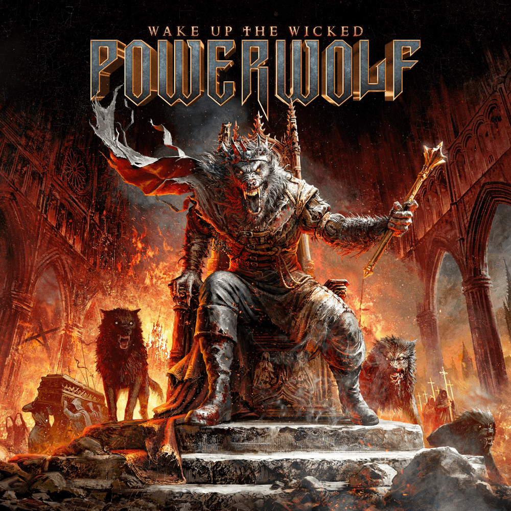 Powerwolf - Wake Up The Wicked Powerwolf - Wake Up The Wicked