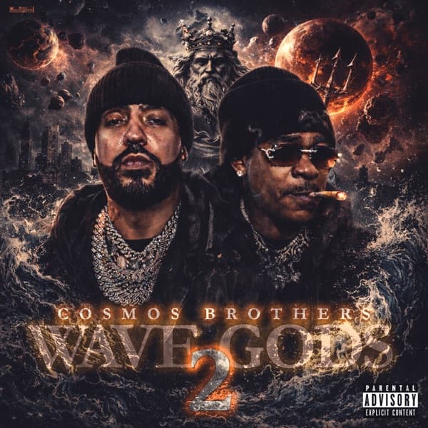 French Montana & Max B - Wave Gods 2: Cosmos Brothers