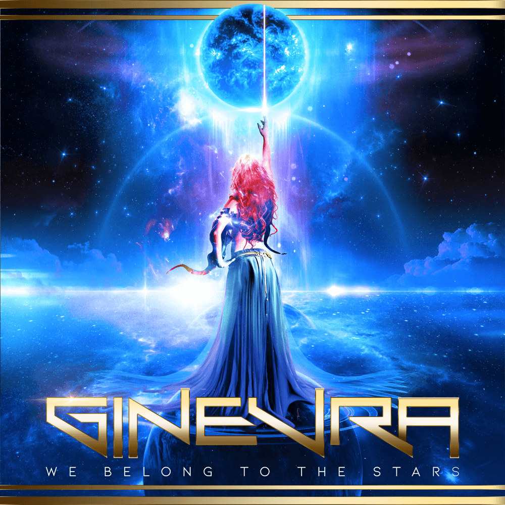 Ginevra - We Belong To The Stars Ginevra - We Belong To The Stars
