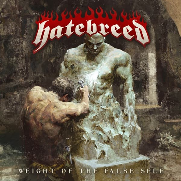 Hatebreed - Weight Of The False Self Hatebreed - Weight Of The False Self