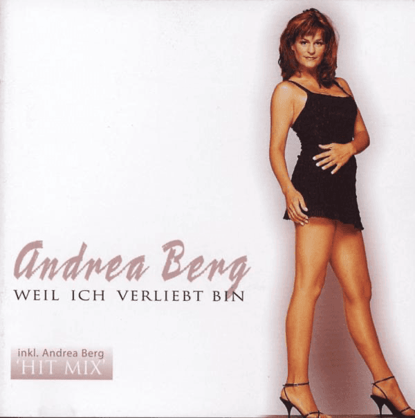 Andrea Berg - Weil ich verliebt bin Andrea Berg - Weil ich verliebt bin