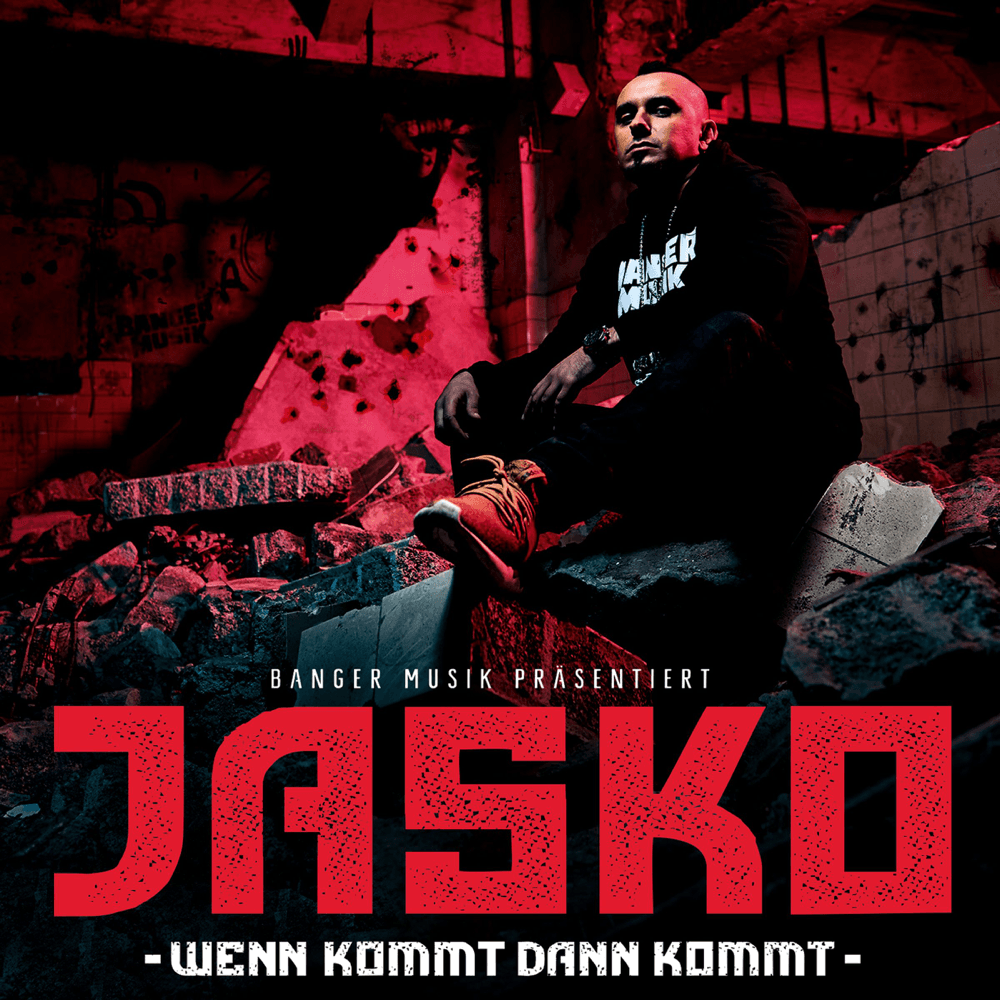 Jasko - Wenn kommt dann kommt