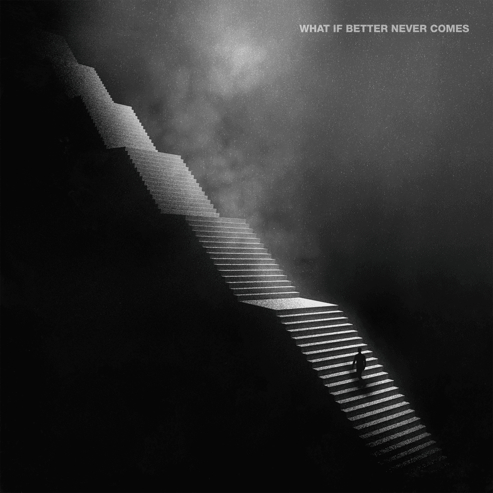 Mallavora - What If Better Never Comes?