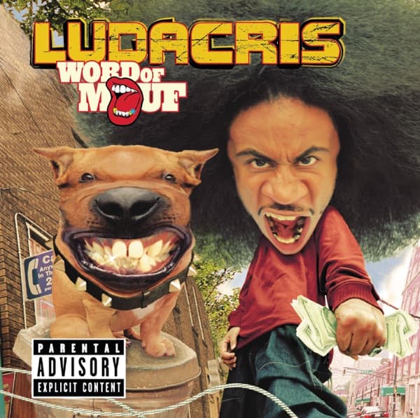 Ludacris - Word of Mouf Ludacris - Word of Mouf