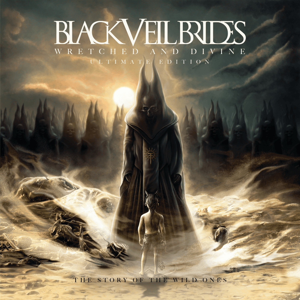 Black Veil Brides - Wretched And Divine: The Story Of The Wild Ones Black Veil Brides - Wretched And Divine: The Story Of The Wild Ones