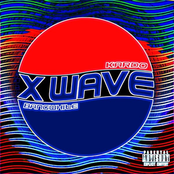 Kardo & BangWhite - X Wave