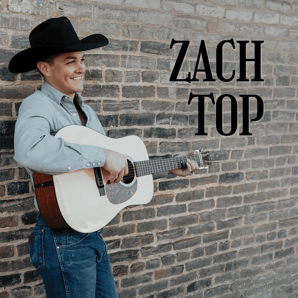 Zach Top - Zach Top Zach Top - Zach Top