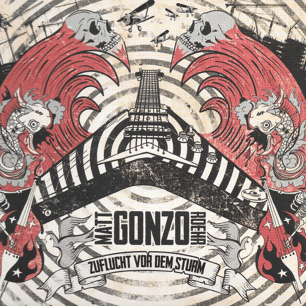 Matt Gonzo Roehr - Zuflucht vor dem Sturm Matt Gonzo Roehr - Zuflucht vor dem Sturm