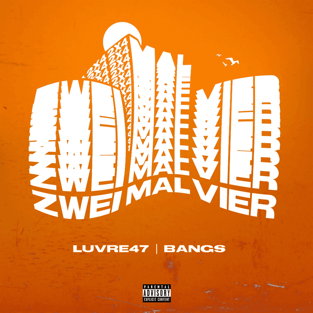 Bangs & Luvre47 - ZweiMalVier Bangs & Luvre47 - ZweiMalVier